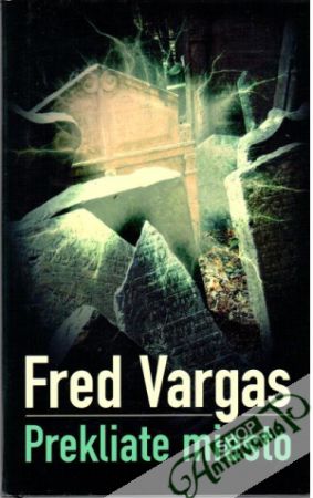 Prekliate miesto - Vargas Fred