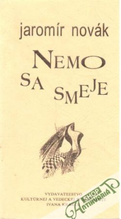 Nemo sa smeje - Novák Jaromír
