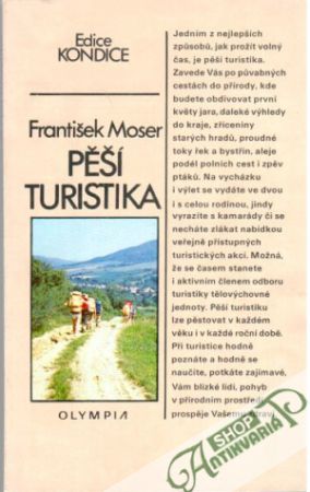 Pěší turistika - Moser František
