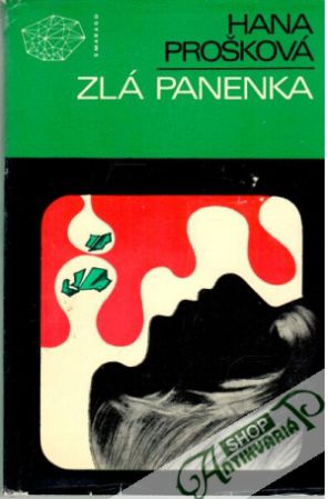 Zlá panenka - Prošková Han
