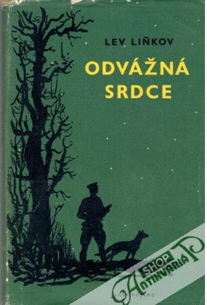 Odvážná srdce - Liňkov Lev
