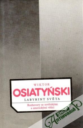 Labyrint světa - Osiatyňski Wiktor