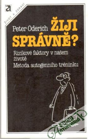 Žiji správně? - Oderich Peter
