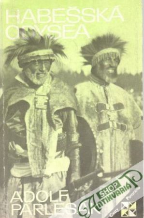 Habešská odyssea - Parlesák Adolf