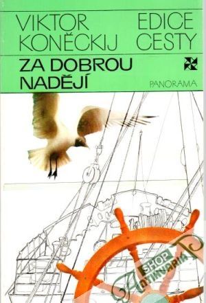 Za dobrou nadějí - Koněckij Viktor
