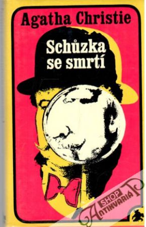 Schůzka se smrtí - Christie Agatha