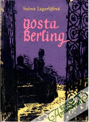 Gösta Berling - Lagerlöfová Selma