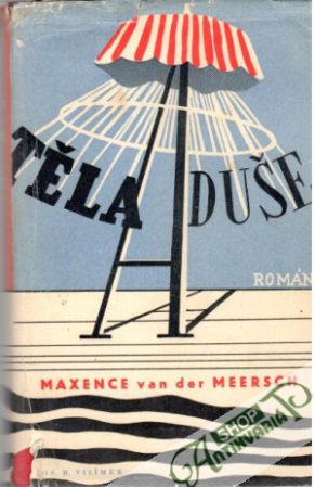 Těla a duše - Meersch Maxence