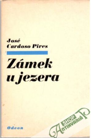 Zámek u jezera - Pires José Cardoso