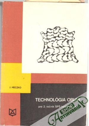 Technológia obuvi - Heczko Jaromír