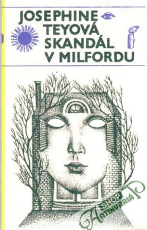 Skandál v Milfordu - Teyová Josephine