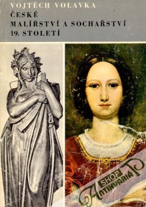 České malířství a sochařství 19. století - Volavka Vojtěch