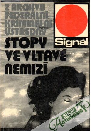Stopy ve Vltavě nemizí - Dubnar Zbyšek