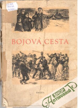 Bojová cesta - Kolektív autorov