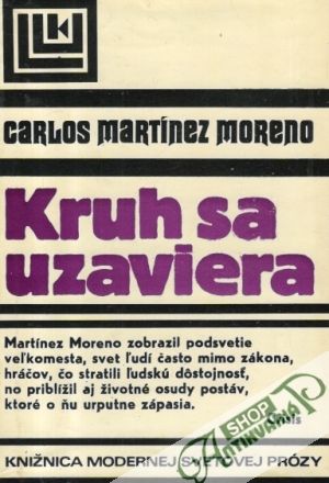 Kruh sa uzaviera - Moreno Carlos Martínez