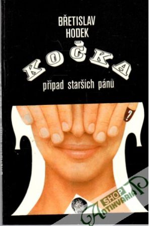 Kočka - případ starších pánů - Hodek Břetislav