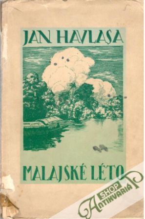 Malajské léto - Havlasa Jan
