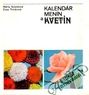Kalendár menín a kvetín - Sulyoková Mária