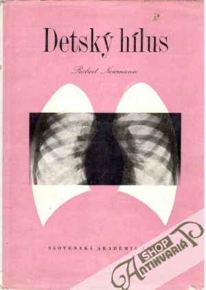 Detský hílus - Neumann Róbert