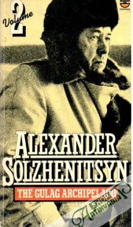 The Gulag Archipelago Two - Solzhenitsyn Alexander