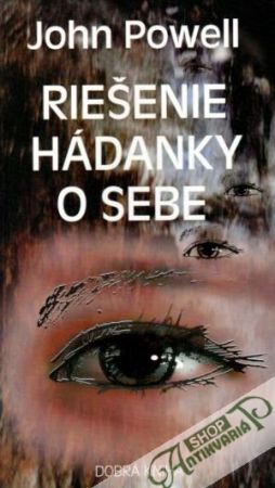 Riešenie hádanky o sebe - Powell John