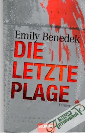 Die letzte Plage - Benedek Emily