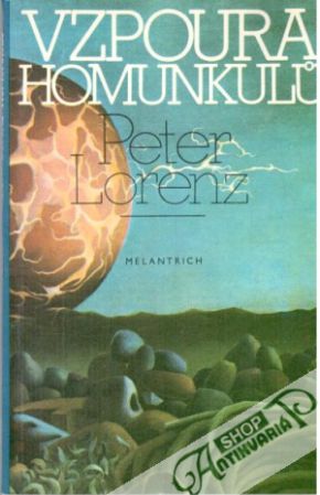 Vzpoura homunkulů - Lorenz Peter