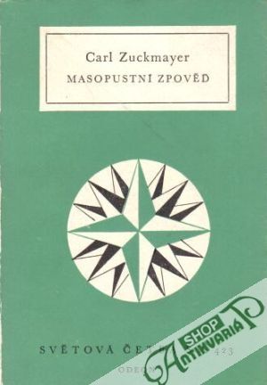 Masopustní zpověď - Zuckmayer Carl