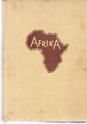 Afrika snov a skutočnosti - Hanzelka Jiří, Zikmund Miroslav
