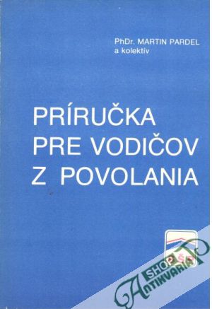 Príručka pre vodičov z povolania - Pardel Martin a kolektív