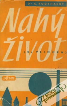 Nahý život (Dr Vlimmen) - Roothaert A.