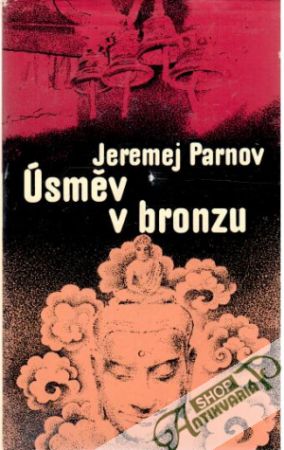 Úsměv v bronzu - Parnov Jeremej