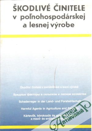 Škodlivé činitele v poľnohospodárskej a lesnej výrobe - Vaneková Zlatica