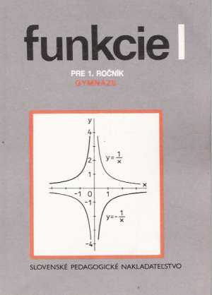 Funkcie I. pre 1. ročník gymnázia - Odvárko O.