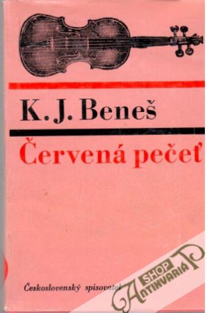 Červená pečeť - Beneš K. J.