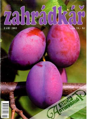 Zahrádkář 9/2003 - Kolektív autorov