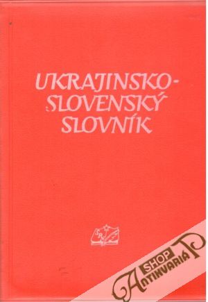 Ukrajinsko - slovenský slovník - Popeľ Ivan