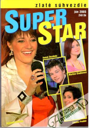 SuperStar jún 2005 - Zlaté súhvezdie - Borovcová Magdaléna