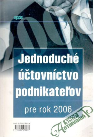 Jednoduché účtovníctvo podnikateľov pre rok 2006 - Mračko Miroslav