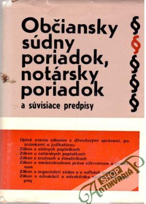 Občiansky súdny poriadok, notársky poriadok - Kolektív autorov