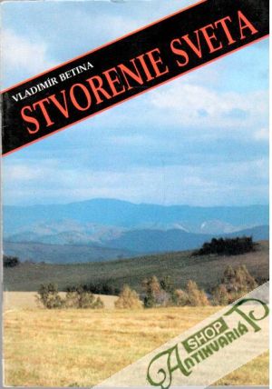 Stvorenie sveta - Betina Vladimír