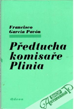 Předtucha komisaře Plinia - Pavón Francisco García