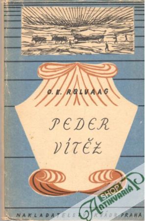 Peder vítěz - Rolvaag O. E.