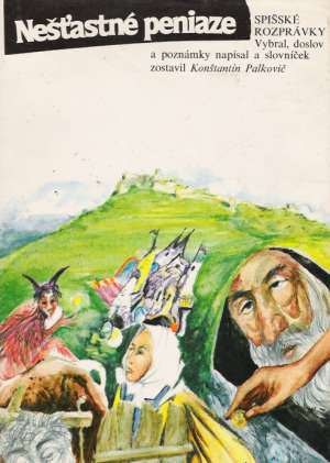 Nešťastné peniaze - Kolektív autorov