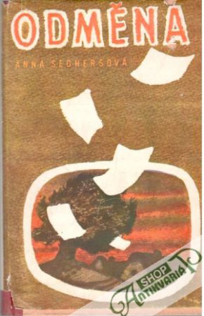 Odměna - Seghersová Anna