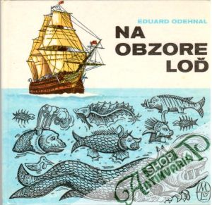 Na obzore loď - Odehnal Eduard