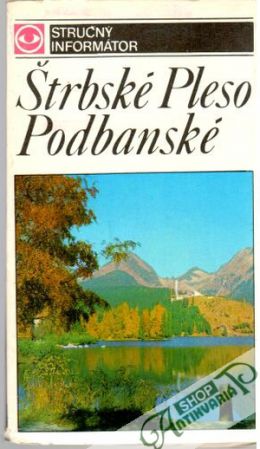 Štrbské Pleso, Podbanské - Andráši Július