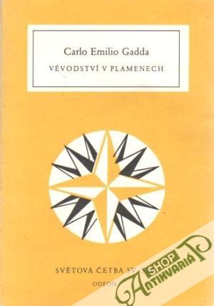 Vévodství v plamenech - Gadda Carlo Emilio