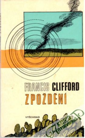 Zpoždění - Clifford Francis