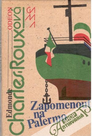 Zapomenout na Palermo - Charles - Rouxová Edmonde